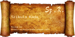Szikula Kada névjegykártya